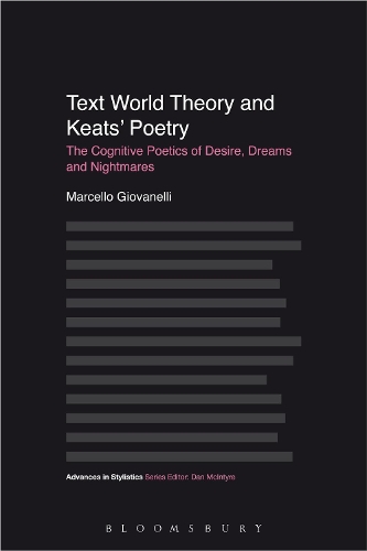 Бумажная книга «Text World Theory and Keats' Poetry: The Cognitive Poetics of Desire, Dreams and Nightmares», автор Марчелло Джованелли - фото №1