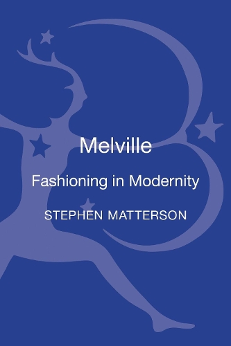Бумажная книга «Melville: Fashioning in Modernity», автор Стивен Маттерсон - фото №1