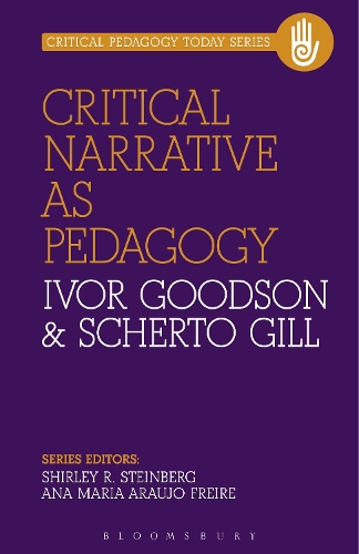 Паперова книга «Critical Narrative as Pedagogy», авторів Айвор Гудсон, Шерто Гілл - фото №1