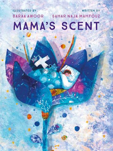 Бумажная книга «Mama's Scent», автор Сахар Наджа Махфуз - фото №1