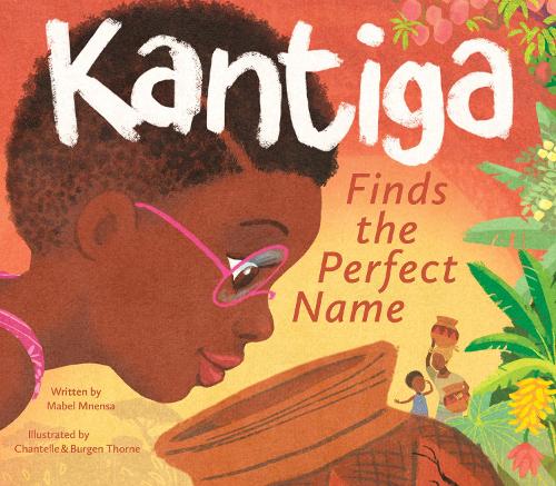 Бумажная книга «Kantiga Finds The Perfect Name», автор Мейбл Мненса - фото №1