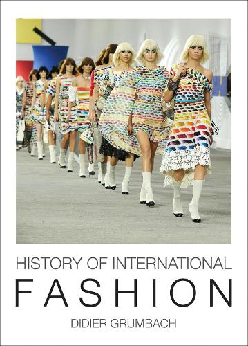 Бумажная книга «History Of International Fashion», автор Дидье Грумбах - фото №1