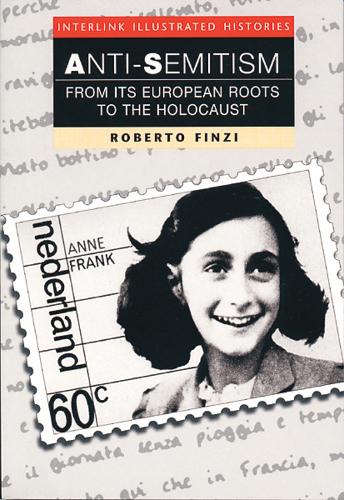 Паперова книга «Anti-semitism (interlink Illustrated Histories)», автор Роберто Фінці - фото №1