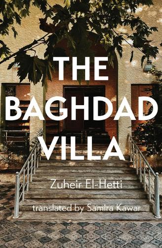 Бумажная книга «The Baghdad Villa», автор Зухейр Эль-Хетти - фото №1