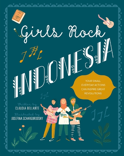 Бумажная книга «Girls Rock Indonesia: Indonesia», автор Клаудия Беланте - фото №1