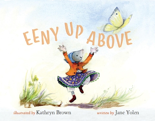 Бумажная книга «Eeny Up Above», авторов Джейн Йолен, Кэтрин Браун - фото №1