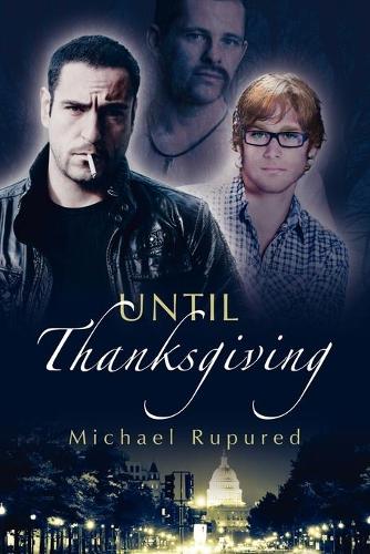 Бумажная книга «Until Thanksgiving Volume 1», автор Майкл Рупуред - фото №1