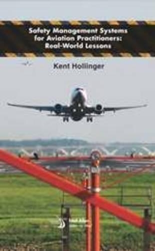Бумажная книга «Safety Management Systems for Aviation Practitioners», автор Кент Холлингер - фото №1