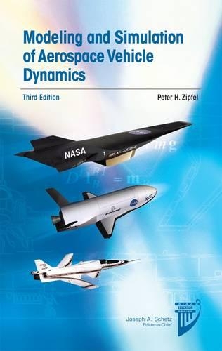 Бумажная книга «Modeling and Simulation of Aerospace Vehicle Dynamics», автор Питер Х. Зипфель - фото №1