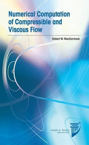 Бумажная книга «Numerical Computation of Compressible and Viscous Flow», автор Роберт В. Маккормак - фото №1