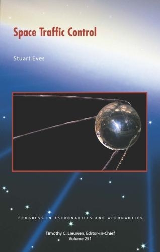 Паперова книга «Space Traffic Control», авторів Стюарт Івз, Surrey Satellite Technology - фото №1