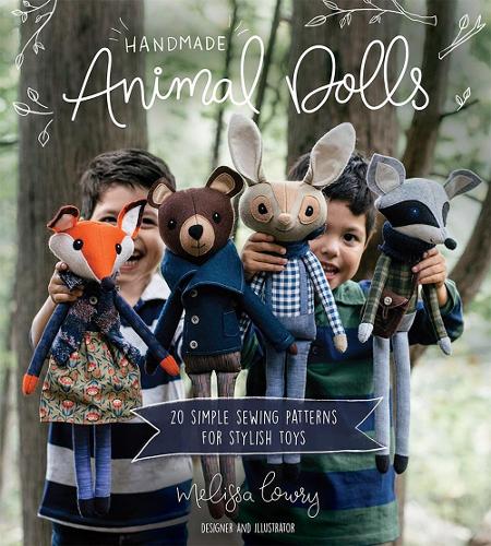 Бумажная книга «Handmade Animal Dolls: 20 Simple Sewing Patterns for Stylish Toys», автор Мелисса Лоури - фото №1