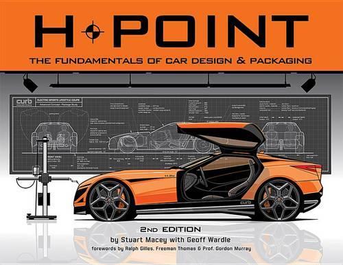 Паперова книга «H-Point: The Fundamentals of Car Design & Packaging», автор Стюарт Мейсі - фото №1