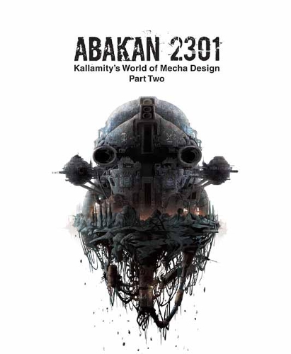 Паперова книга «ABAKAN 2301: Kallamity's World of Mecha Design Part Two», автор Лука Зампріоло - фото №1