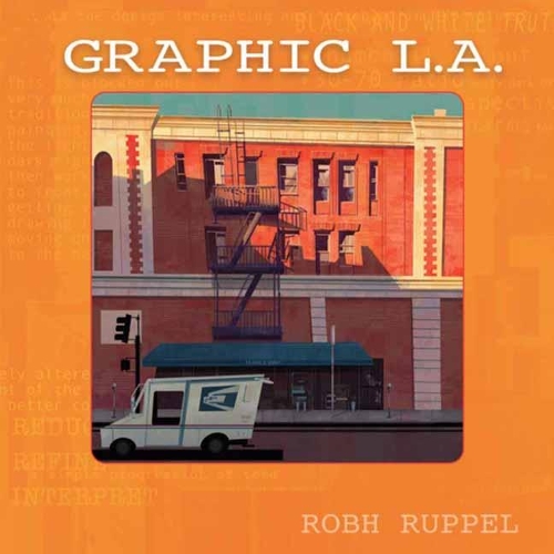 Паперова книга «Graphic LA Revised Edition», автор Роб Руппель - фото №1