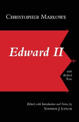 Паперова книга «Edward II: With Related Texts: With Related Texts», авторів Крістофер Марло, Стівен Дж. Лінч - фото №1
