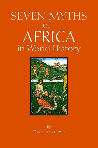Бумажная книга «Seven Myths of Africa in World History», автор Дэвид Нортруп - фото №1