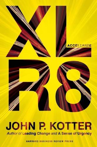 Паперова книга «Accelerate: Building Strategic Agility for a Faster-Moving World», автор Джон П. Коттер - фото №1