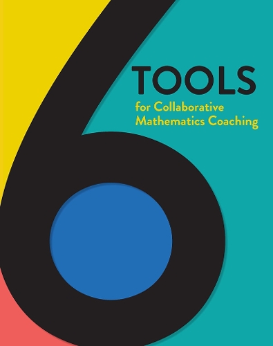 Паперова книга «6 Tools for Collaborative Mathematics Coaching», автор Нікора Плака - фото №1