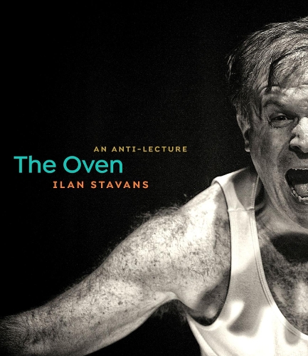 Бумажная книга «The Oven: An Anti-Lecture», автор Илан Ставанс - фото №1