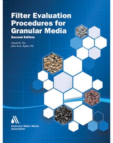 Паперова книга «Filter Evaluation Procedures for Granular Media», авторів Деніел К. Нікс, Джон Скотт Тейлор - фото №1