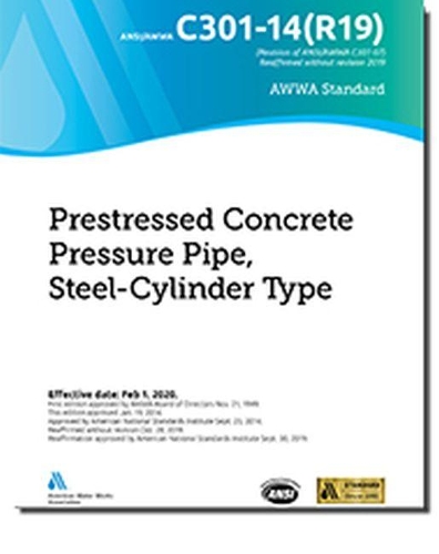 Паперова книга «C301-14(R19) Prestressed Concrete Pressure Pipe, Steel-Cylinder Type», автор Американська асоціація водопровідних споруд - фото №1