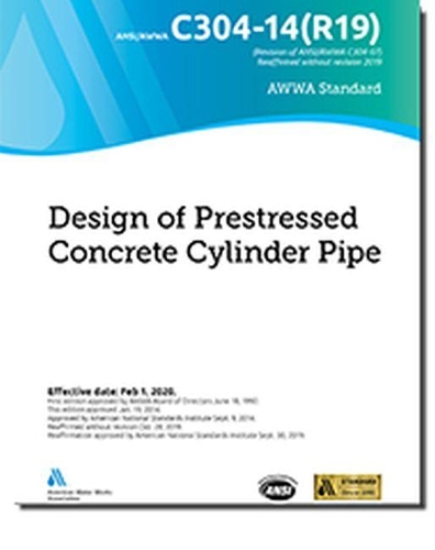 Паперова книга «C304-14(R19) Design of Prestressed Concrete Cylinder Pipe», автор Американська асоціація водопровідних споруд - фото №1