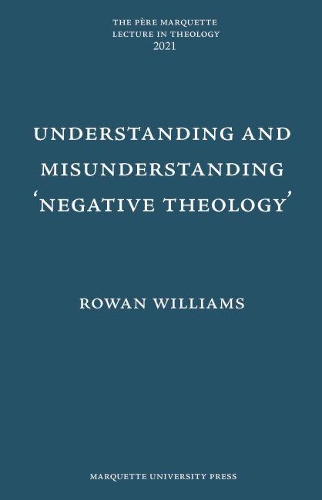 Бумажная книга «Understanding and Misunderstanding Negative Theology», автор Роуэн Уильямс - фото №1
