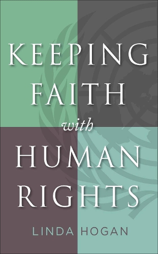 Бумажная книга «Keeping Faith with Human Rights», автор Линда Хоган - фото №1