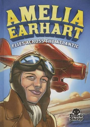 Бумажная книга «Amelia Earhart Flies Across the Atlantic», автор Нельсон Йомтов - фото №1