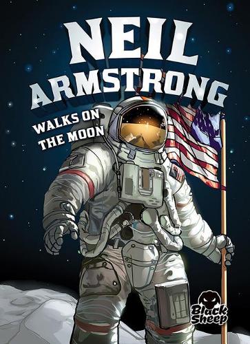 Бумажная книга «Neil Armstrong Walks on the Moon», автор Нельсон Йомтов - фото №1