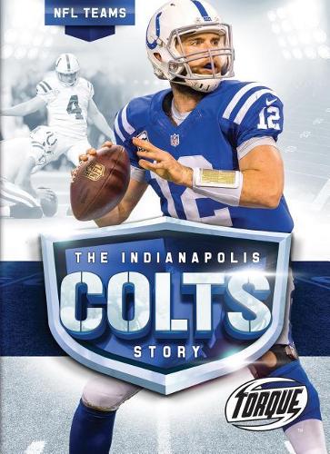 Паперова книга «The Indianapolis Colts Story», автор Томас К. Адамсон - фото №1