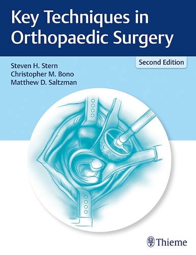 Паперова книга «Key Techniques in Orthopaedic Surgery», авторів Крістофер М. Боно, Метью Д. Зальцман, Стівен Х. Стерн - фото №1