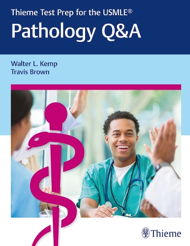 Бумажная книга «Thieme Test Prep for the USMLE®: Pathology Q&A», авторов Трэвис Браун, Уолтер Кемп - фото №1