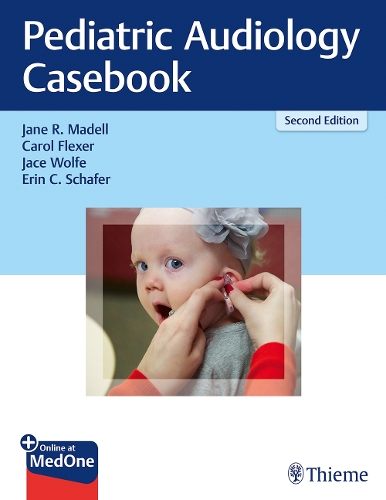 Бумажная книга «Pediatric Audiology Casebook», авторов Кэрол Флексер, Эрин К. Шафер, Джейс Вулф, Джейн Р. Маделл - фото №1