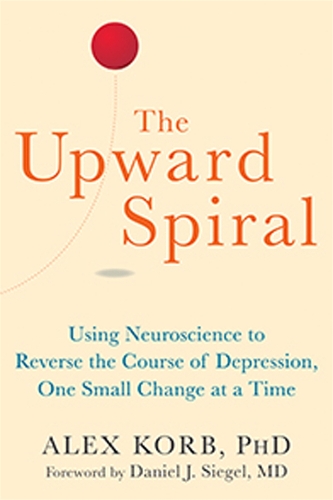 Бумажная книга «The Upward Spiral: Using Neuroscience to Reverse the Course of Depression, One Small Change at a Time», автор Алекс Корб - фото №1