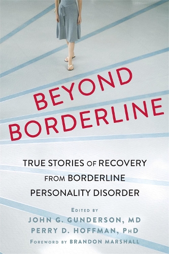 Бумажная книга «Beyond Borderline: True Stories of Recovery from Borderline Personality Disorder», авторов Джон Гандерсон, Перри Д. Хоффман - фото №1