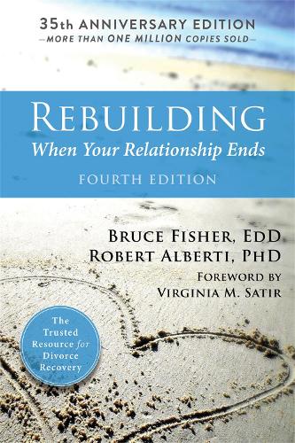 Паперова книга «Rebuilding, 4th Edition: When Your Relationship Ends», авторів Брюс Фішер, Роберт Альберті - фото №1