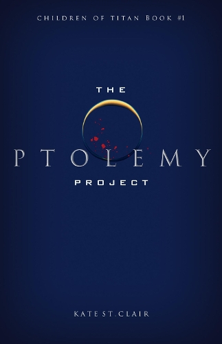 Бумажная книга «The Ptolemy Project», автор Кейт Сент-Клер - фото №1