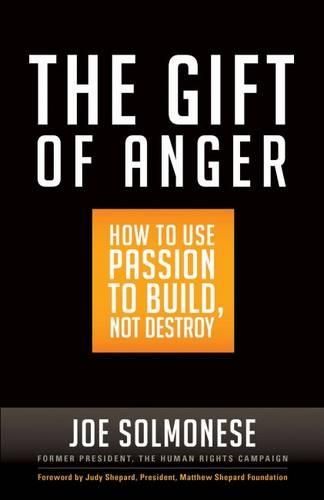 Бумажная книга «The Gift of Anger: How to Use Passion to Build, Not Destroy», автор Solmonese - фото №1