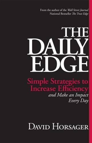 Паперова книга «The Daily Edge: Simple Strategies to Increase Efficiency and Make an Impact Every Day», автор Хорсагер - фото №1