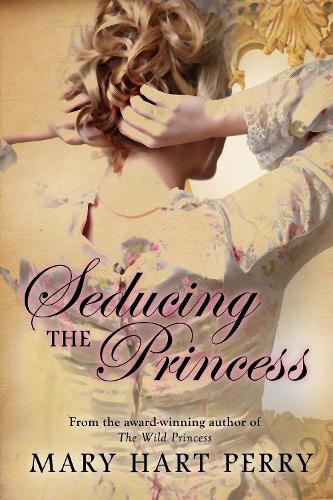 Паперова книга «Seducing the Princess», автор Мері Гарт Перрі - фото №1