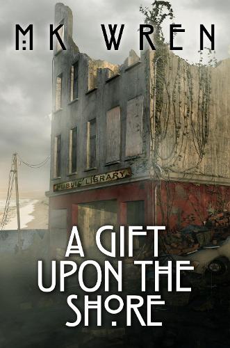Бумажная книга «A Gift Upon the Shore», автор М.К. Рен - фото №1