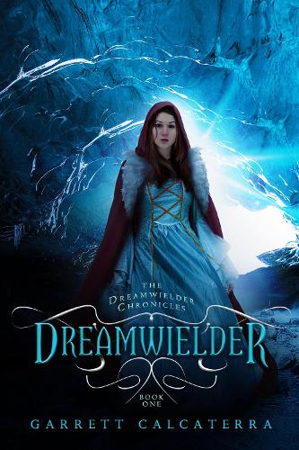 Бумажная книга «Dreamwielder: The Dreamwielder Chronicles - Book One», автор Гарретт Калкатерра - фото №1