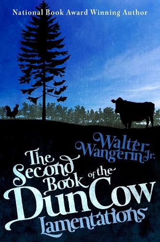 Бумажная книга «The Second Book of the Dun Cow: Lamentations», автор Уолтер Вангерин - фото №1