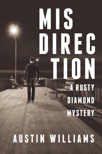 Бумажная книга «Misdirection: A Rusty Diamond Mystery», автор Остин Уильямс - фото №1