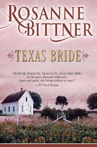 Паперова книга «Texas Bride», автор Розанна Біттнер - фото №1