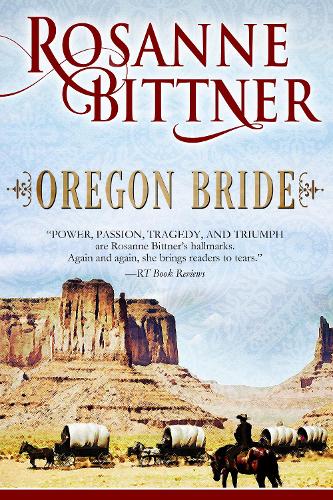 Паперова книга «Oregon Bride», автор Розанна Біттнер - фото №1