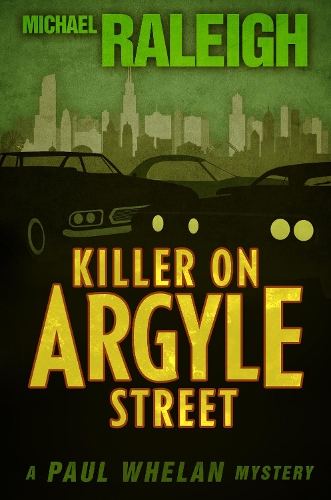 Бумажная книга «Killer on Argyle Street: A Paul Whelan Mystery», автор Майкл Рейли - фото №1