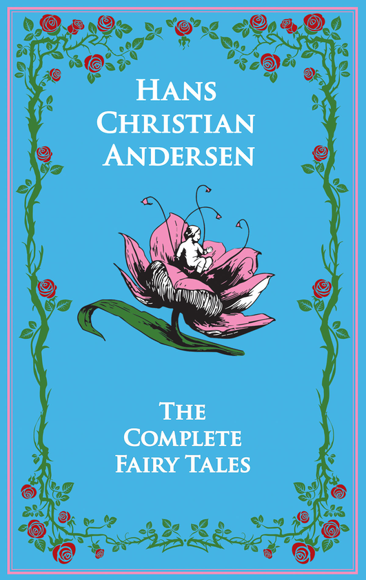 Бумажная книга «Hans Christian Andersen's Complete Fairy Tales», автор Ханс Кристиан Андерсен - фото №1